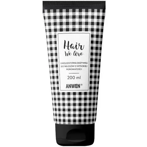 Anwen Hair We Are - odżywka emolientowa do włosów o wysokiej porowatości, 200ml